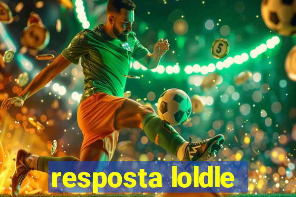resposta loldle